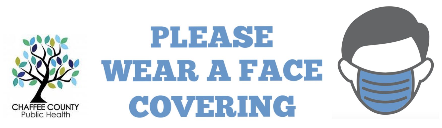 Please wear a mask Face Coverings are Required in Public Spaces